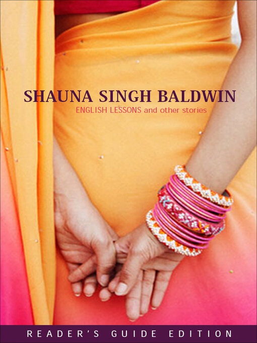 Title details for English Lessons and Other Stories by Shauna Singh Baldwin - Wait list